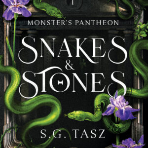 Snakes & Stones Paperback