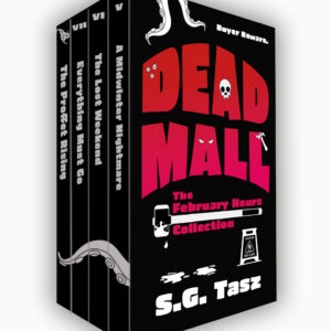 Dead Mall Collection #2: The February Hours Ebook