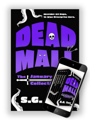 Dead Mall Collection #1: The January Hours